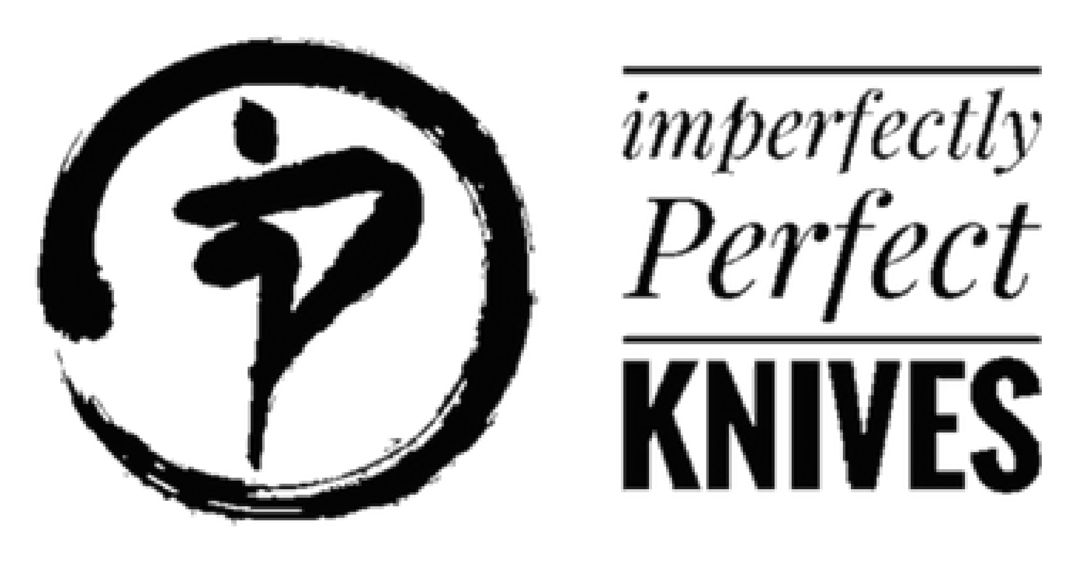 Imperfectly Perfect Knives